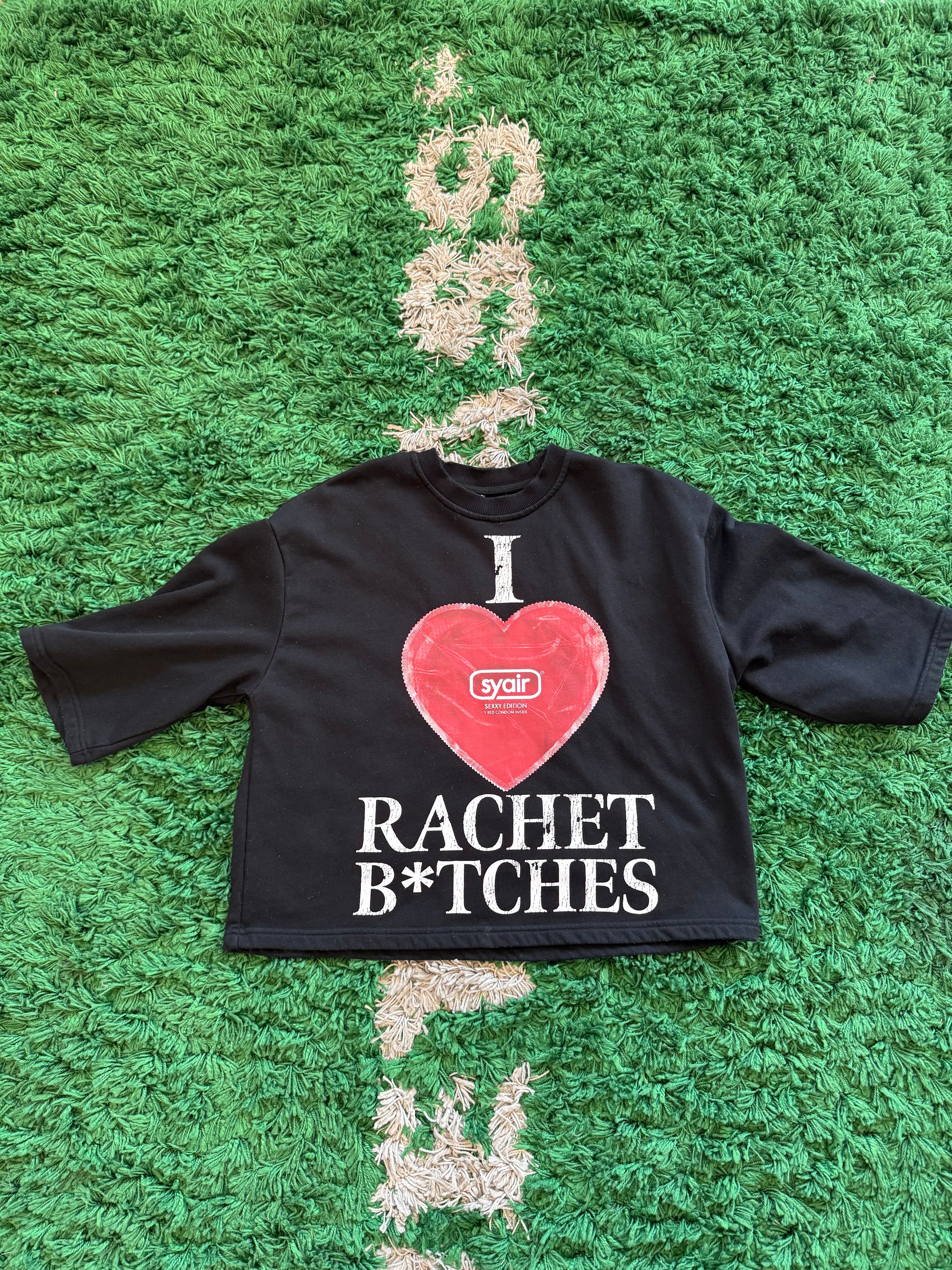 Syair I luv rachet b*tches